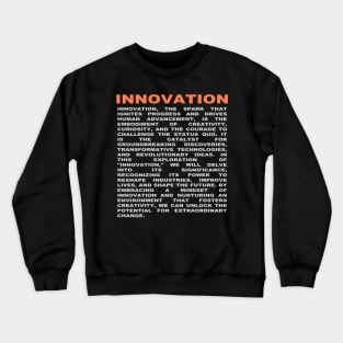 innovation Crewneck Sweatshirt